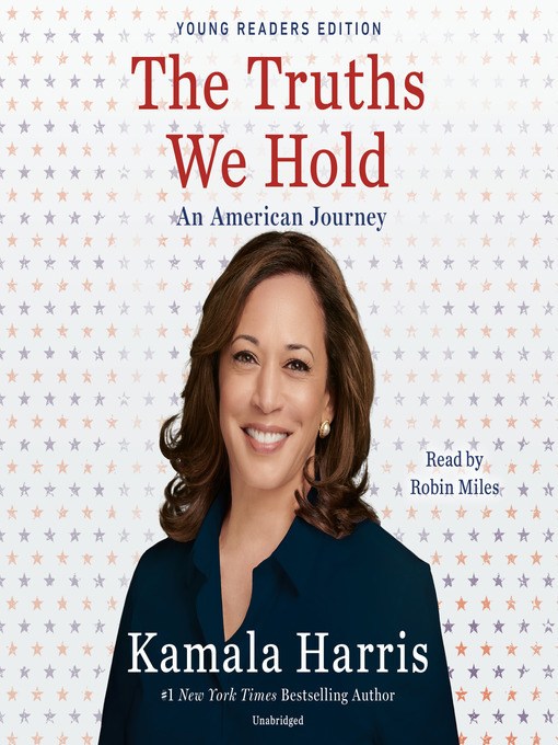Kamala Harris创作的The Truths We Hold作品的详细信息 - 可供借阅